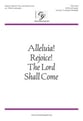 Alleluia! Rejoice! The Lord Shall Come SATB choral sheet music cover